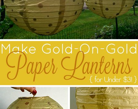 You only need two supplies to make these sweet gold-on-gold paper lanterns for between $1 and $3!