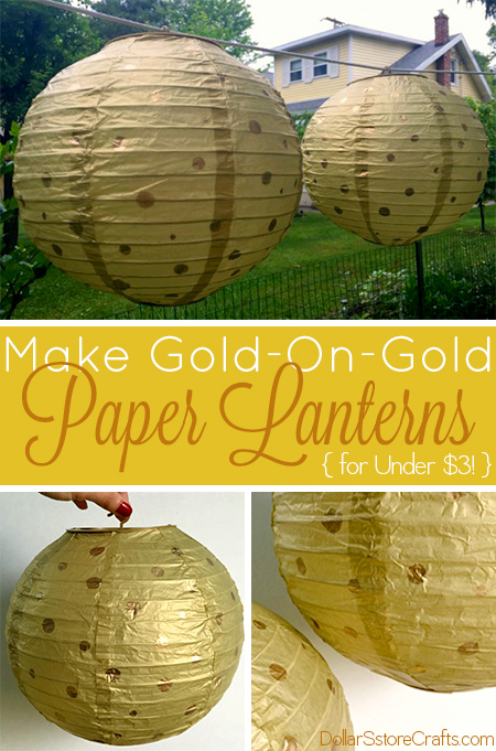 You only need two supplies to make these sweet gold-on-gold paper lanterns for between $1 and $3!