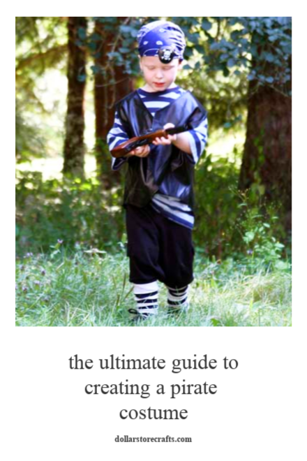 The ultimate guide to creating a pirate costume - dollar store crafts